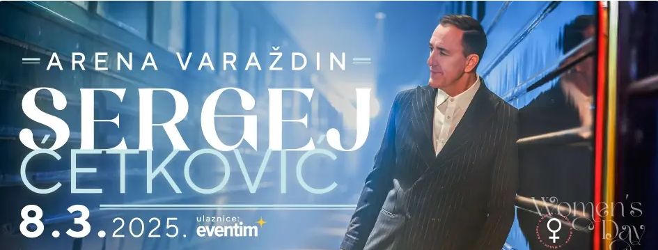 Koncert Sergeja Ćetkovića za Dan žena u Varaždinu može biti idealan valentinovski poklon